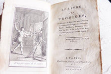Load image into Gallery viewer, SOLD Le Livre Des Prodiges - The Book of Wonders Published 1802 Rare and Important Book